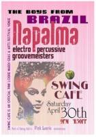 Events - 'NAPALMA' @ The Swing Cafe' - Knysna