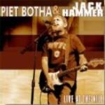 Piet Botha Jack Hammer @ Kalahari Restaurant Theatre